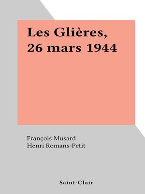 cover image of Les Glières, 26 mars 1944